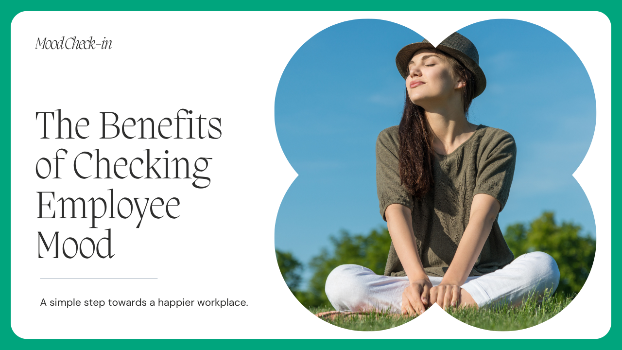 Connect With Your Team - With Our Powerful and Unique Mood Surveys